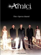 Amici Forever by Amici Forever - Nick Ingman Nick Pa - Antonio Galbiati Sa for PVG Collection