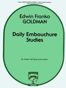 Daily Embouchure Studies by Goldman for Trumpet Method