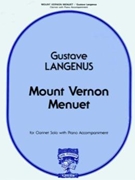 Mount Vernon Menuet by Langenus Gustave for Bb Clarinet and Piano