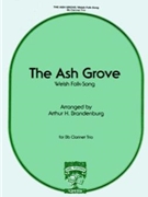 Ash Grove by Anonymous - Brandenburg - for Clarinet Trio