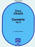 Concerto Opus 8 by Strauss Franz for French Horn and Piano