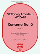 Concerto #3 In E-flat Maj K 447 by Mozart Wolfgang Amadeus - Pottag Max - for French Horn and Piano