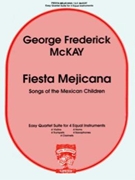 Fiesta Mejicana by McKay for Trumpet Quartet