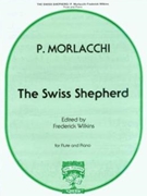 Swiss Shepherd by Morlacchi - Wilkins Frederick - for Flute and Piano