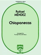 Chiapanecas by Anonymous - Mendez Rafael - for Trumpet Trio