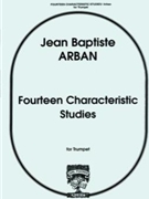 14 Characteristic Studies For Trumpet by Arban Jean-Baptiste for Trumpet Method