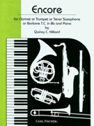 Encore by Hilliard Quincy C for Clarinet Solo
