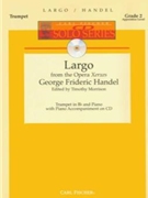 Largo From Xerxes by Handel George Frideric - Morrison Timothy - for Trumpet and Piano