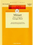 Minuet From L'arlesienne by Bizet Georges for Alto Saxophone and Piano