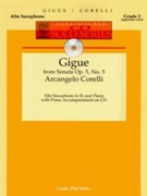 Gigue From Sonata Opus 5 #5 by Corelli Arcangelo for Alto Saxophone and Piano