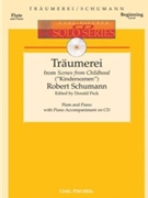 Traumerei From Kinderscenen by Schumann Robert - Peck Donald - for Flute w/ Audio