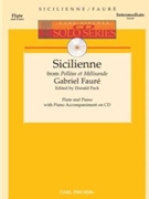 Sicilienne From Pelleas Et Melisande by Faure Gabriel - Peck Donald - for Flute w/ Audio
