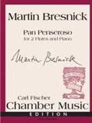 Pan Penseroso by Bresnick Martin for Flute Duet