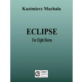 Eclipse for Eight Horns by Machala Kazimierz for