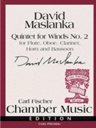 Quintet For Winds #2 by Maslanka David for Woodwind Quintet