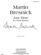 Just Time by Bresnick Martin for