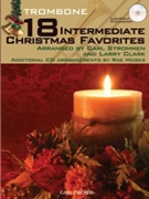 18 Intermediate Christmas Favorites by Scottish Folk Song - Strommen and Clark - for Trombone w/ Audio/