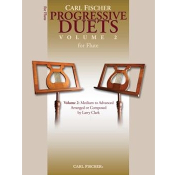 Progressive Duets Volume 2 by Larry Clark Jacques Mazas Giuseppe Gariboldi Er - Clark Larry - for Flute Duet (Vol 2 Advanced)