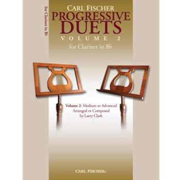 Progressive Duets Volume 2 by Larry Clark Jacques Mazas Giuseppe Gariboldi Er - Clark Larry - for Clarinet Duet (Vol 2 Advanced)