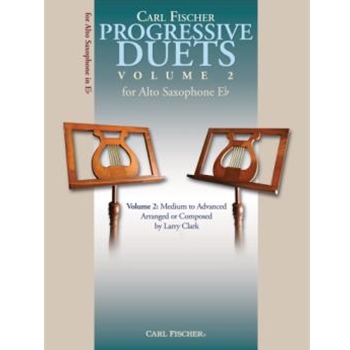 Progressive Duets Volume 2 by Larry Clark Jacques Mazas Giuseppe Gariboldi Er - Clark Larry - for Alto Saxophone Duet (Vol 2 Advanced)