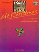 Playing With The Band At Christmas by Christmas - Larry Clark Joseph - for Alto Saxophone C