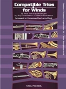 Compatible Trios For Winds by Various - Clark Larry - for Bb Instruments