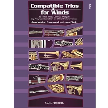 Compatible Trios For Winds by Various - Clark Larry - for Tuba Trio