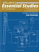 Student's Essential Studies for Trombone by Various - Brantley Tom - for Trombone Method