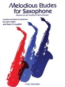 Melodious Etudes For Saxophone by Bordogni Marco - Clark and O'Loughlin - for Saxophone Method