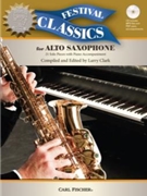 Festival Classics for Alto Saxophone by Various - Various - for Alto Saxophone Collection