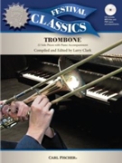 Festival Classics for Trombone by Various - Various - for Trombone Collection