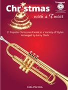 Christmas With a Twist by Traditional - Clark Larry - for Trumpet/CD (Traditional Peter W)