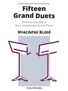 Fifteen Grand Duets by Klose Hyacinthe - Bellison and Reeves - for Clarinet Duet