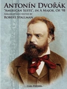 American Suite in A Major Opus 98 by Dvorak Antonin - Stallman Robert - for Flute Solo