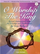 O Worship The King by Various - Hallquist Gary - for Bb Clarinet