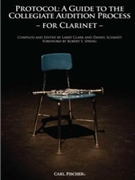 Protocol - Guide To Collegiate Audition by Ferling Franz Wilhelm - Clark and Schmidt - for Clarinet Collection