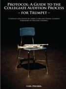 Protocol - Guide To Collegiate Audition by Mussorgsky Modest - Clark and Schmidt - for Trumpet Co
