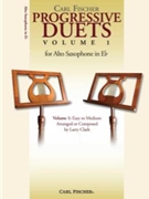 Progressive Duets Volume 1 by - Clark Larry - for Alto Saxophone Duet (Vol 1 Easy To Mediu)