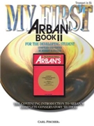 My First Arban Book 2 by Arban Jean-Baptiste - Foster Robert E - for Trumpet Method (2 - Foster R)