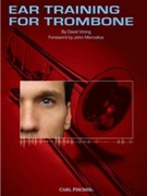 Ear Training For Trombone by Vining David for Trombone Method