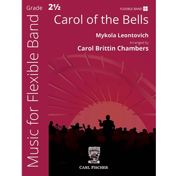 Carol of the Bells by Leontovich Mykola - Chambers Carol Brittin - for Flex Band