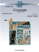Courage by Bennett Harold - Clark Larry - for Flex March