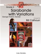 Sarabande With Variations by Handel George Frideric - Calhoun Bill - for String Orchestra