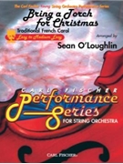 Bring A Torch For Christmas by Anonymous - O'Loughlin Sean - for String Orchestra