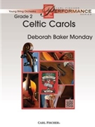 Celtic Carols by Monday Deborah Baker - Monday Deborah Baker - for