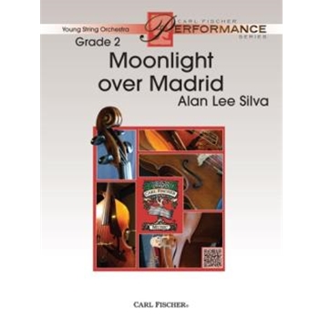 Moonlight Ofer Madrid by Silva Alan Lee for String Orchestra
