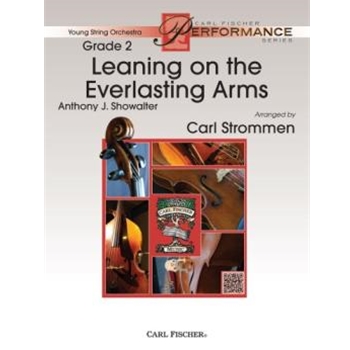 Leaning On The Everlasting Arms by Showalter Anthony J - Strommen Carl - for String Orchestra S