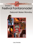 Festival Fanfaronade by Monday Deborah Baker for String Orchestra