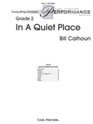 In A Quiet Place by Calhoun Bill for Full Score