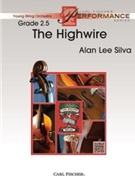 Highwire by Silva Alan Lee for String Orchestra (8 116)
